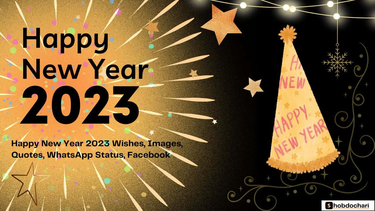 Happy New Year 2023 Wishes, Images, Quotes, WhatsApp Status, Facebook 1 happy new year 2023 Wishes images